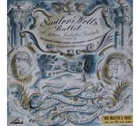 Orchestra Of The Royal Opera House, Covent Garden - The Sadler's Wells Ballet – A Silver Jubilee Tribute