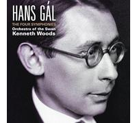 Orchestra of the Swan & Kenneth Woods - Hans Gál: The Four Symphonies