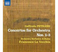 Orchestra Sinfonica di Roma; Francesco La Vecchia - Goffredo Petrassi: Concertos for Orchestra Nos. 1-3