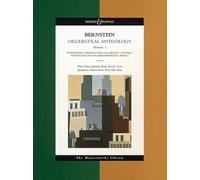 Orchestral Anthology 3 Dance Episodes from "on the Town"/Symphonic Dances from "West Side Story": The Masterworks Library