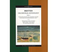 Orchestral Anthology: The Young Person's Guide to the Orchestra, Matinees Musicales, Soirees Musicales, the Courtly Dances from "Gloriana" v. ... the Courtly Dances from "Gloriana" v. 1 by Britten, Benjamin (February 1, 1997) Paperback