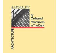 Orchestral Manoeuvres in the Dark - Architecture and Morality [CD]