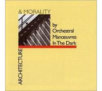 Orchestral Manoeuvres in the Dark - Architecture and Morality [CD]