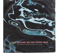 Orchestral Manoeuvres In The Dark - Sailing The Seven Seas / Burning [7" Vinyl]