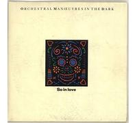 Orchestral Manoeuvres In The Dark - So In Love - Orchestral Manouvres In The Dark* 7" 45