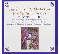 Orchestral Music By Morton Gould