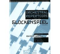 Orchestral Repertoire for the Glockenspiel, Vol. 1 by Raynor Carroll (1996-05-01)