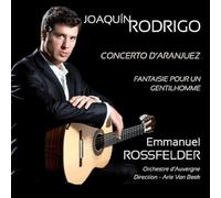 Orchestre Dauvergne, Arie Van B mmanuel Rossf - Joaquin Rodrigo [CD]
