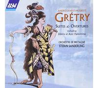 Orchestre De Bretagne - Andre-Ernest-Modeste Gretry: Suites & Ouvertures