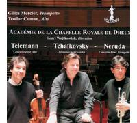 Orchestre De La Chapelle Royale De Dreux - Telemann, Néruda, Tchaikovski