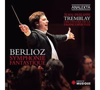 Orchestre de la Francophonie - Berlioz: Symphonie Fantastique
