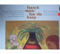 Orchestre De La SociÃ©tÃ© Des Concerts Du Conservatoire - Annie Challan With Orchestre De La Société Des Concerts Du Conservatoire Conducted By André Cluytens - French Music For The Harp - Angel Records - 36290