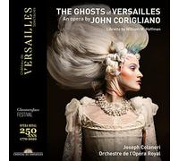 Orchestre de l'Opera Royal; Joseph Colaneri - John Corigliano: The Ghosts of Versailles
