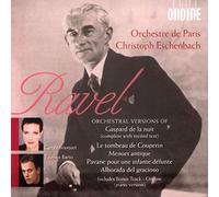 Orchestre De Paris:Eschenbach - GASPARD DE LA NUIT, LE TOMBEAU