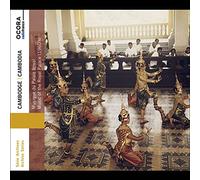 Orchestre mohori du Palais Royal; Orchestre pinpeat du Palais Royal; Choeur sakrava; Choeur pinpeat - Cambodia. Music of the royal Palace (1960's)