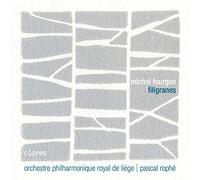 Orchestre Philharmonique De Liege - Chur De Chambre De Namur - Rophe; Pascal - Peuvion; Jean-Pierre - Filigranes