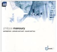 Orchestre Philharmonique de Radio France - Manoury / Pentaphone