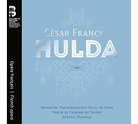 Orchestre Philharmonique Royal de Liège - César Franck: Hulda