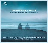 Orchestre Royal de Chambre de Wallonie - Chants de l'isolé