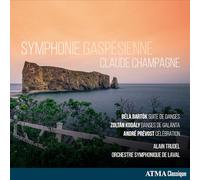 Trudel, Alain - Claude Champagne: Symphonie Gaspésienne