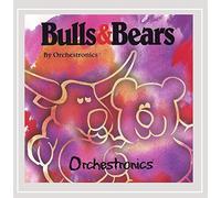 Orchestronics - Bulls & Bears