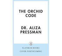 Orchid Code: How Temperament Shapes Who We Become and Why Some Children Need More to Flourish