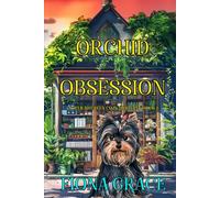 Orchid Obsession (A Delilah Green Cozy Mystery-Book 1)