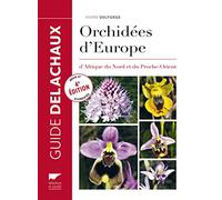 Orchidées d'Europe: dAfrique du Nord et du Proche-Orient