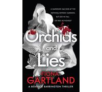 Orchids And Lies: An intriguing Irish thriller that will keep you guessing to the end: 1