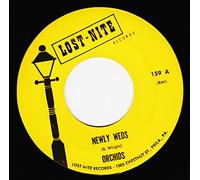 ORCHIDS : NEWLY WEDS / YOU'RE EVERYTHING TO ME - 7"/45 rpm