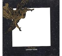 Orchids, the - Unholy Soul