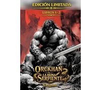 Orckhan · Pack Edición Limitada (Libros 1-2): La Reina Serpiente + Orckhan y el Culto de la Serpiente · 2×1 en papel