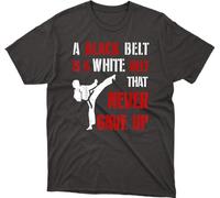 OrcoW A Black Belt is A White Belt That Never Gave Up Karate T-Shirt- Birthday Shirt Family- Mom Again Shirt (M)