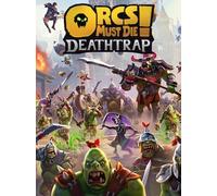 Orcs Must Die! Deathtrap (PC) - Steam Gift - GLOBAL