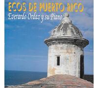 Ordaz, Everardo - Ecos De Puerto Rico
