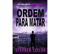 Ordem para Matar (A Série de Thrillers Danny Pearson)