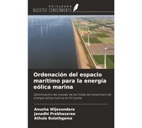 Ordenación del espacio marítimo para la energía eólica marina: Optimización del trazado de las líneas de transmisión de energía eólica marina en Sri Lanka