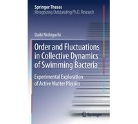 Order and Fluctuations in Collective Dynamics of Swimming Bacteria : Experimental Exploration of Active Matter Physics