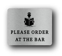 ORDER AT THE BAR Sign - 11.5x9.5cm Brushed Aluminium