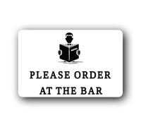 ORDER AT THE BAR Sign - 14.0x9.0cm Brushed Aluminium