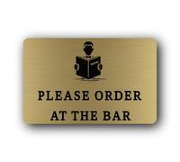ORDER AT THE BAR Sign - 14.0x9.0cm Brushed Aluminium