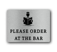 ORDER AT THE BAR Sign - 19.4x14.3cm Brushed Aluminium