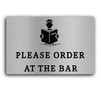 ORDER AT THE BAR Sign - 29.0x19.0cm Brushed Aluminium