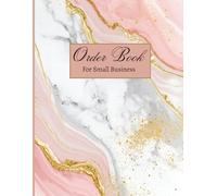 Order Book For Small Business: Efficient Order Tracker| Sales Order Forms for Online Businesses| Logbook of Customer Data, Orders & Items Bought | One Entry Per Page| 120 page