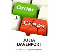Order & Chaos: a collection of protest poems