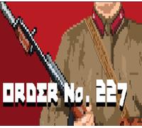 Order No. 227: Not One Step Back! Steam CD Key