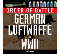 Order of Battle: German Luftwaffe in World War II