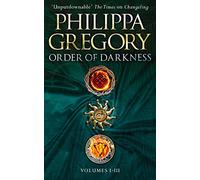 Order of Darkness: Volumes i-iii