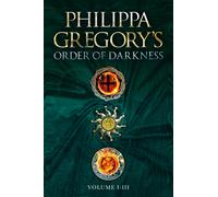 Order of Darkness: Volumes i-iii