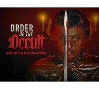 Order of the Occult: Inside the Sect of the Solar Temple - Season 1